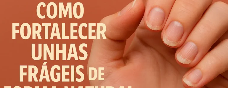 unhas fortes